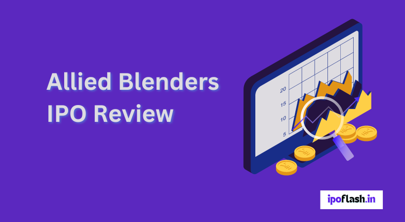 Allied-Blenders-ipo-review