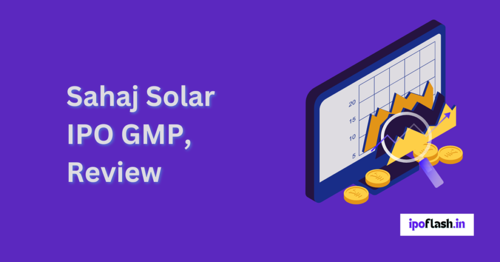 Sahaj-Solar-IPO-GMP-review